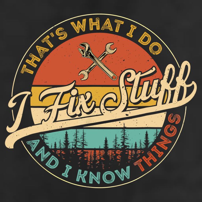 Vintage Thats What I Do I Fix Stuff And I Know Things Hat