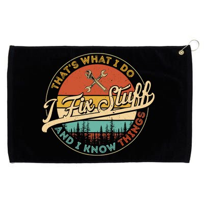 Vintage Thats What I Do I Fix Stuff And I Know Things Grommeted Golf Towel