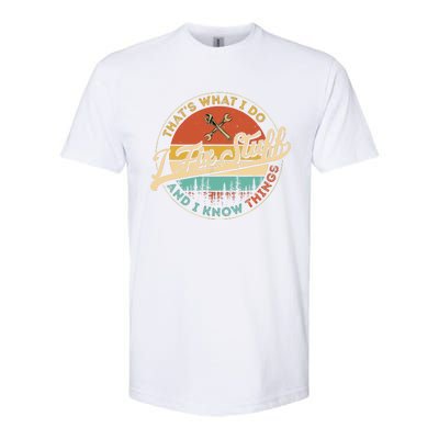 Vintage Thats What I Do I Fix Stuff And I Know Things Softstyle CVC T-Shirt