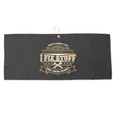 Vintage Thats What I Do I Fix Stuff And I Know Things Large Microfiber Waffle Golf Towel