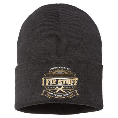 Vintage Thats What I Do I Fix Stuff And I Know Things Sustainable Knit Beanie