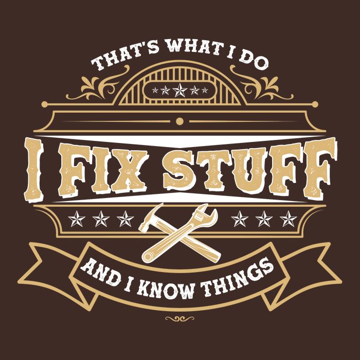 Vintage Thats What I Do I Fix Stuff And I Know Things Poster