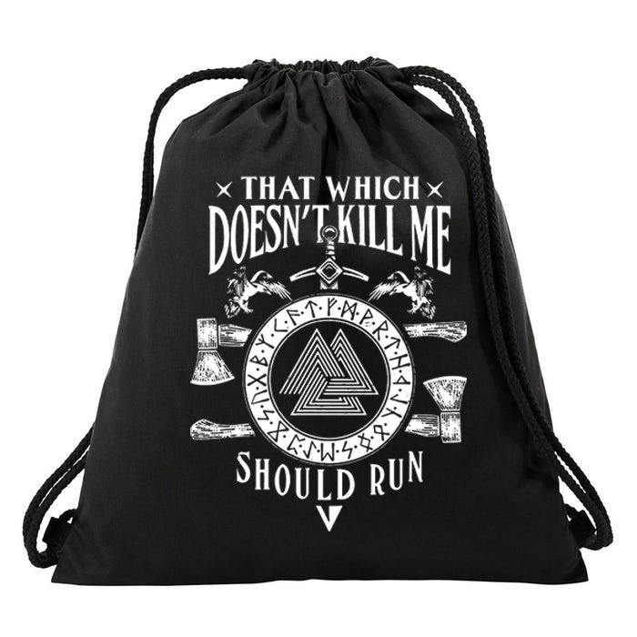 Viking That Which Does Not Kill Me Norse Nordic Drawstring Bag