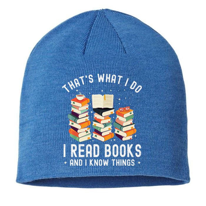 Vintage That's What I Do I Read Books And I Know Things Sustainable Beanie