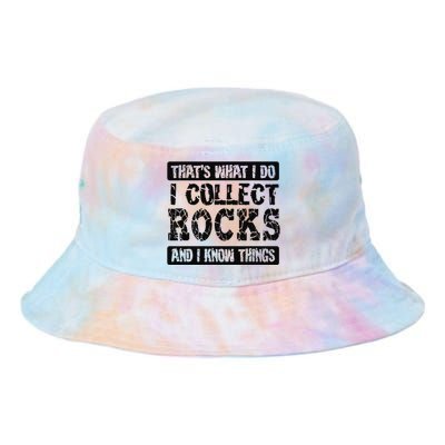 Vintage That's What I Do I Collect Rocks Funny Geologist  Tie Dye Newport Bucket Hat