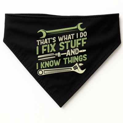 Vintage That's What I Do I Fix Stuff And I Know Things USA-Made Doggie Bandana