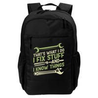 Vintage That's What I Do I Fix Stuff And I Know Things Backpack