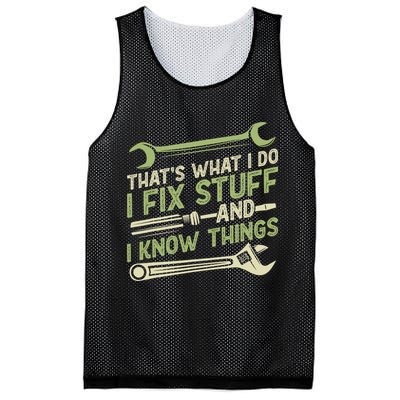 Vintage That's What I Do I Fix Stuff And I Know Things Mesh Reversible Basketball Jersey Tank