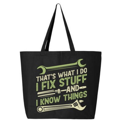 Vintage That's What I Do I Fix Stuff And I Know Things 25L Jumbo Tote
