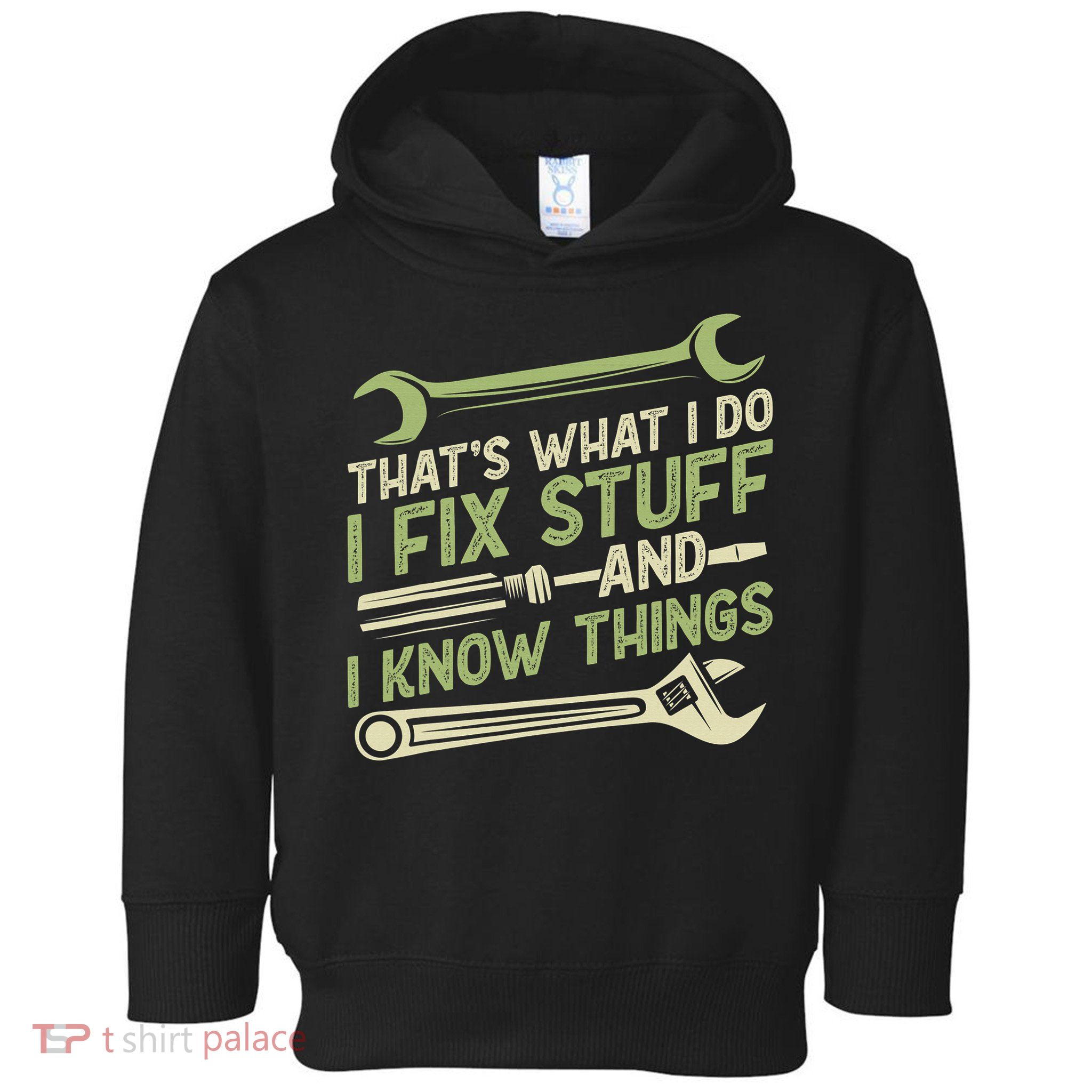 Vintage That's What I Do I Fix Stuff And I Know Things Toddler Hoodie