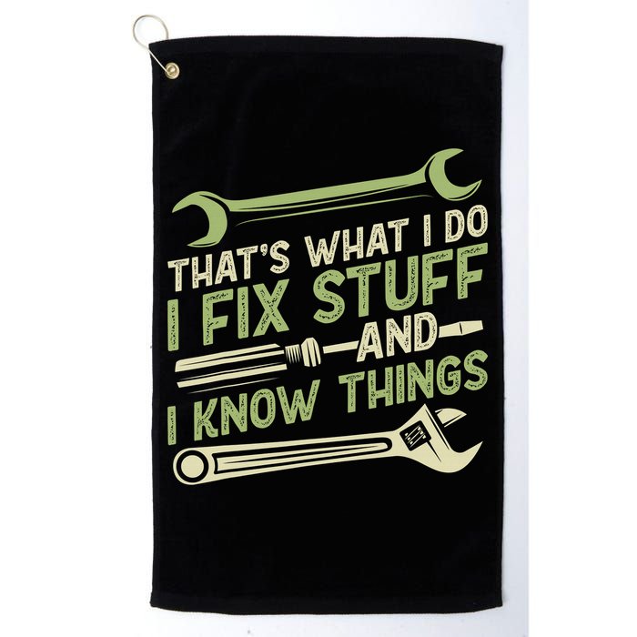Vintage That's What I Do I Fix Stuff And I Know Things Golf Towel