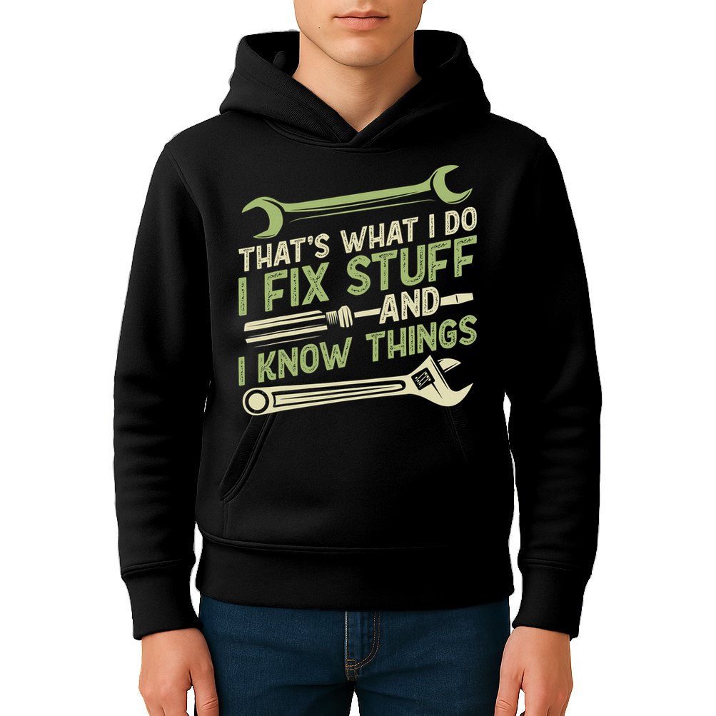 Vintage That's What I Do I Fix Stuff And I Know Things Kids Hoodie
