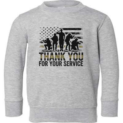 Veteran Thank You For Your Service Veterans Day Appreciation Meaningful Gift Toddler Sweatshirt