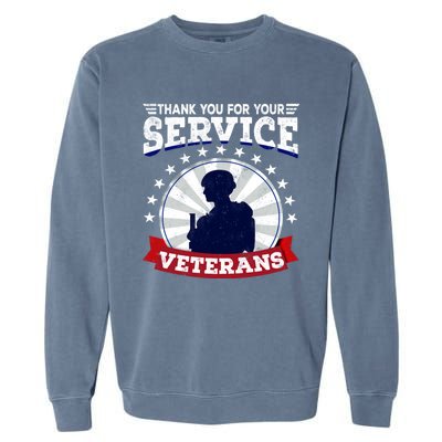 Vintage Thank You For Your Service Veterans Gift Garment-Dyed Sweatshirt