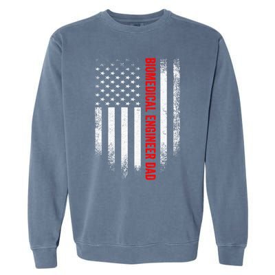 Vintage Us American Flag Biomedical Engineer Dad Engineering Gift Garment-Dyed Sweatshirt