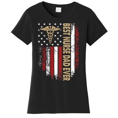 Vintage Usa Best Nurse Dad Ever American Flag Fath Women's T-Shirt