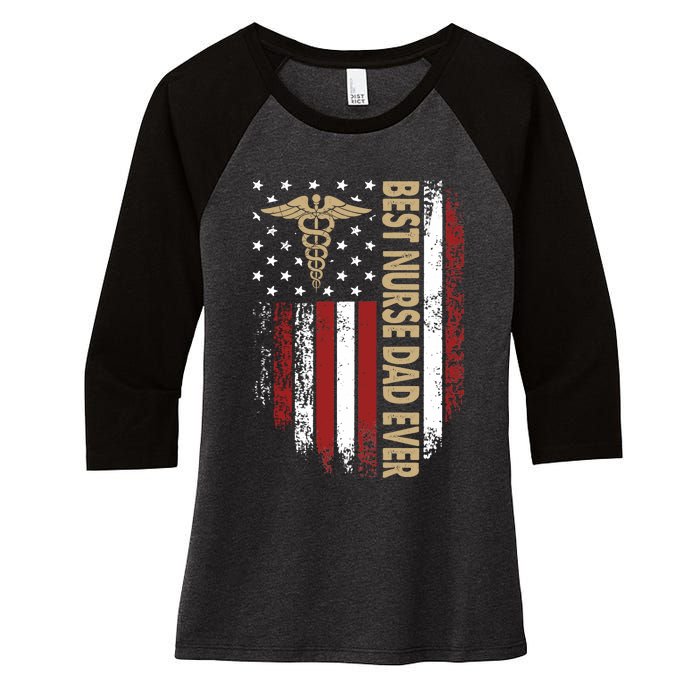 Vintage Usa Best Nurse Dad Ever American Flag Fath Women's Tri-Blend 3/4-Sleeve Raglan Shirt