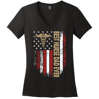 Vintage Usa Best Nurse Dad Ever American Flag Fath Women's V-Neck T-Shirt