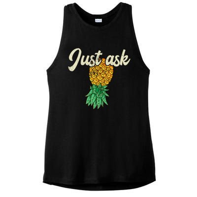 Vintage Upside Down Pineapple Just Ask Subtle Swinger Meaningful Gift Ladies PosiCharge Tri-Blend Wicking Tank