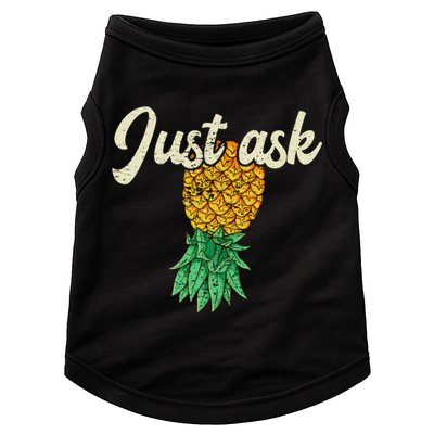 Vintage Upside Down Pineapple Just Ask Subtle Swinger Meaningful Gift Doggie Tank