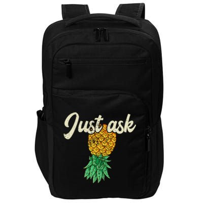 Vintage Upside Down Pineapple Just Ask Subtle Swinger Meaningful Gift Impact Tech Backpack