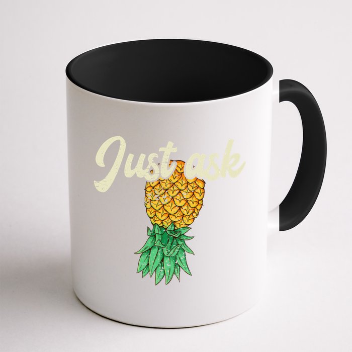 Vintage Upside Down Pineapple Just Ask Subtle Swinger Meaningful Gift Mug