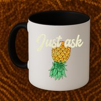 Vintage Upside Down Pineapple Just Ask Subtle Swinger Meaningful Gift Mug