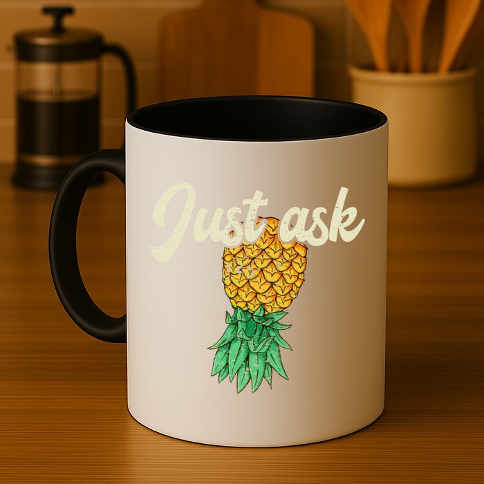 Vintage Upside Down Pineapple Just Ask Subtle Swinger Meaningful Gift Mug