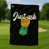 Vintage Upside Down Pineapple Just Ask Subtle Swinger Meaningful Gift Golf Towel
