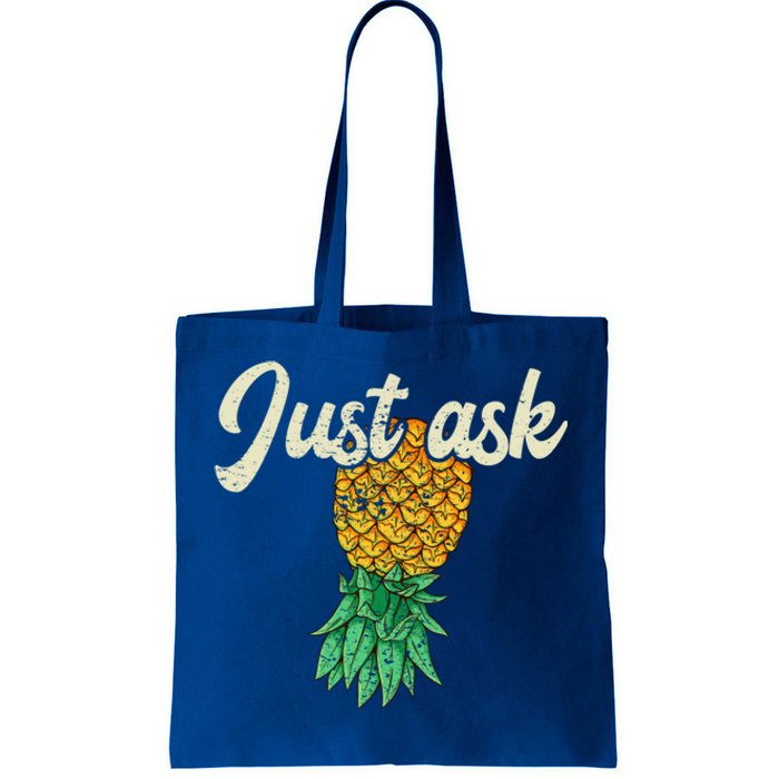 Vintage Upside Down Pineapple Just Ask Subtle Swinger Meaningful Gift Tote Bag