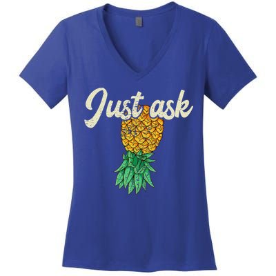 Vintage Upside Down Pineapple Just Ask Subtle Swinger Meaningful Gift Women's V-Neck T-Shirt