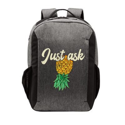 Vintage Upside Down Pineapple Just Ask Subtle Swinger Meaningful Gift Vector Backpack
