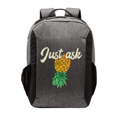 Vintage Upside Down Pineapple Just Ask Subtle Swinger Meaningful Gift Vector Backpack