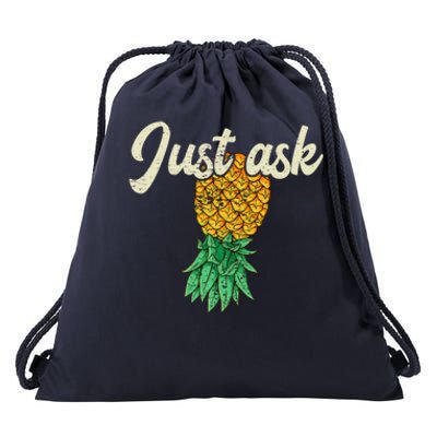 Vintage Upside Down Pineapple Just Ask Subtle Swinger Meaningful Gift Drawstring Bag