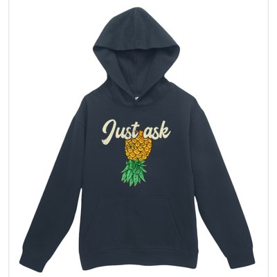 Vintage Upside Down Pineapple Just Ask Subtle Swinger Meaningful Gift Urban Pullover Hoodie