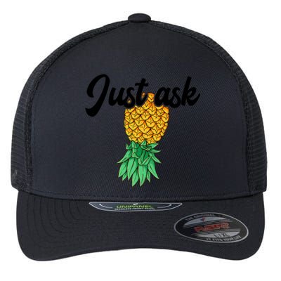 Vintage Upside Down Pineapple Just Ask Subtle Swinger Meaningful Gift Flexfit Unipanel Trucker Cap