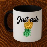 Vintage Upside Down Pineapple Just Ask Subtle Swinger Meaningful Gift Mug