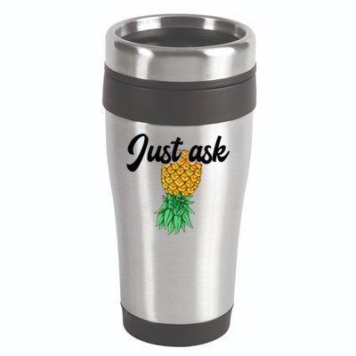 Vintage Upside Down Pineapple Just Ask Subtle Swinger Meaningful Gift 16oz Travel Tumbler