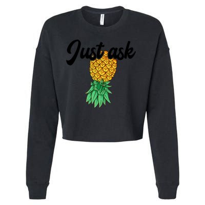 Vintage Upside Down Pineapple Just Ask Subtle Swinger Meaningful Gift Cropped Pullover Crew