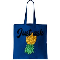 Vintage Upside Down Pineapple Just Ask Subtle Swinger Meaningful Gift Tote Bag