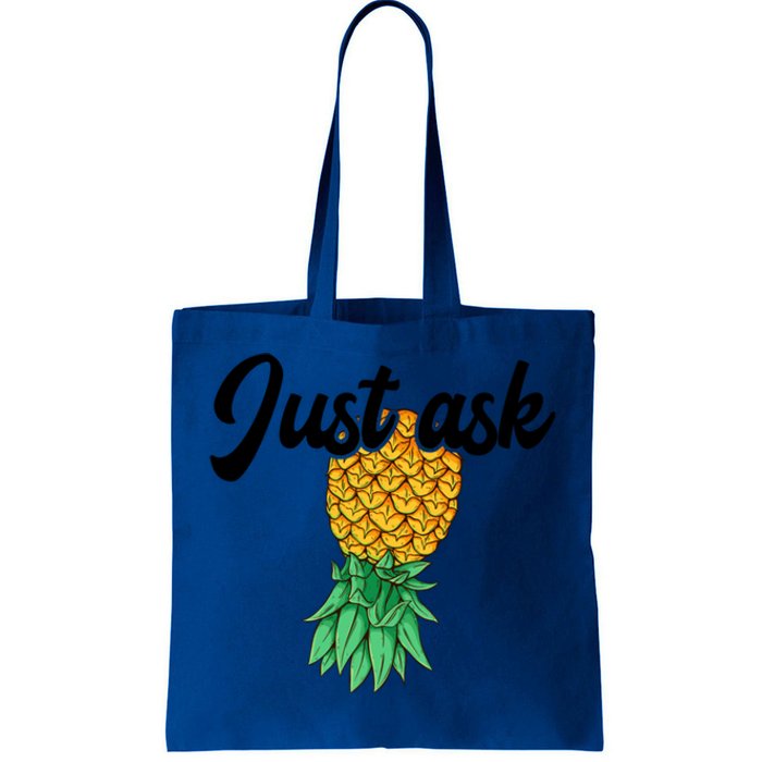 Vintage Upside Down Pineapple Just Ask Subtle Swinger Meaningful Gift Tote Bag