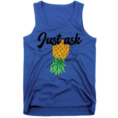 Vintage Upside Down Pineapple Just Ask Subtle Swinger Meaningful Gift Tank Top