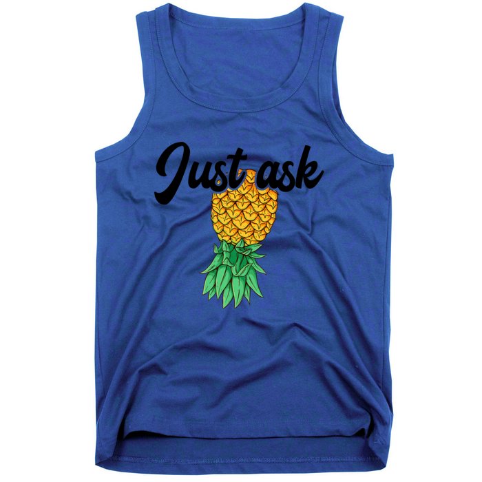 Vintage Upside Down Pineapple Just Ask Subtle Swinger Meaningful Gift Tank Top