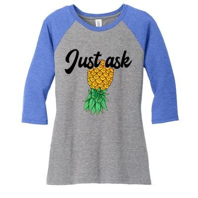 Vintage Upside Down Pineapple Just Ask Subtle Swinger Meaningful Gift Women's Tri-Blend 3/4-Sleeve Raglan Shirt