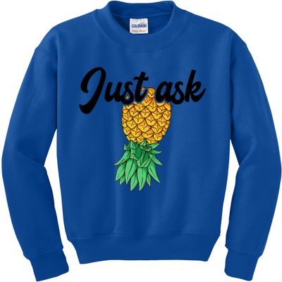 Vintage Upside Down Pineapple Just Ask Subtle Swinger Meaningful Gift Kids Sweatshirt
