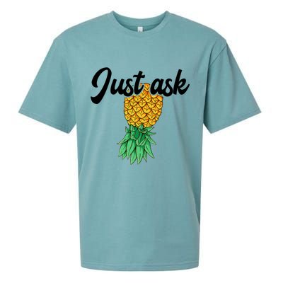Vintage Upside Down Pineapple Just Ask Subtle Swinger Meaningful Gift Sueded Cloud Jersey T-Shirt