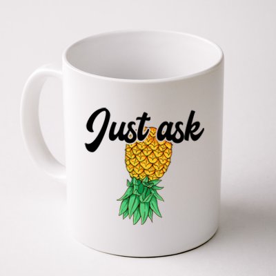 Vintage Upside Down Pineapple Just Ask Subtle Swinger Meaningful Gift Coffee Mug