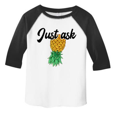 Vintage Upside Down Pineapple Just Ask Subtle Swinger Meaningful Gift Toddler Fine Jersey T-Shirt