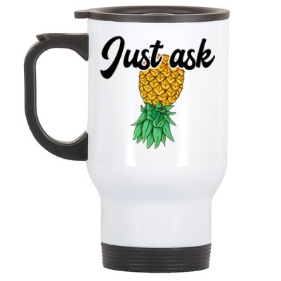 Vintage Upside Down Pineapple Just Ask Subtle Swinger Meaningful Gift Stainless Steel Travel Mug