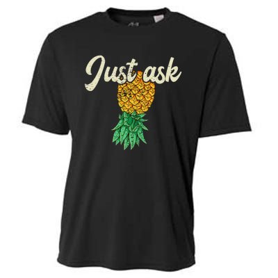 Vintage Upside Down Pineapple Just Ask Subtle Swinger Meaningful Gift Cooling Performance Crew T-Shirt